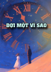 doi-mot-vi-sao